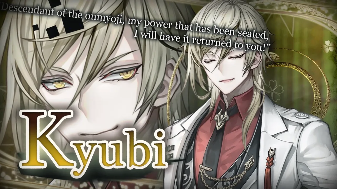 Kyubi — “Descendant of the onmyoji, my power that has been sealed, I will have it returned to you!”