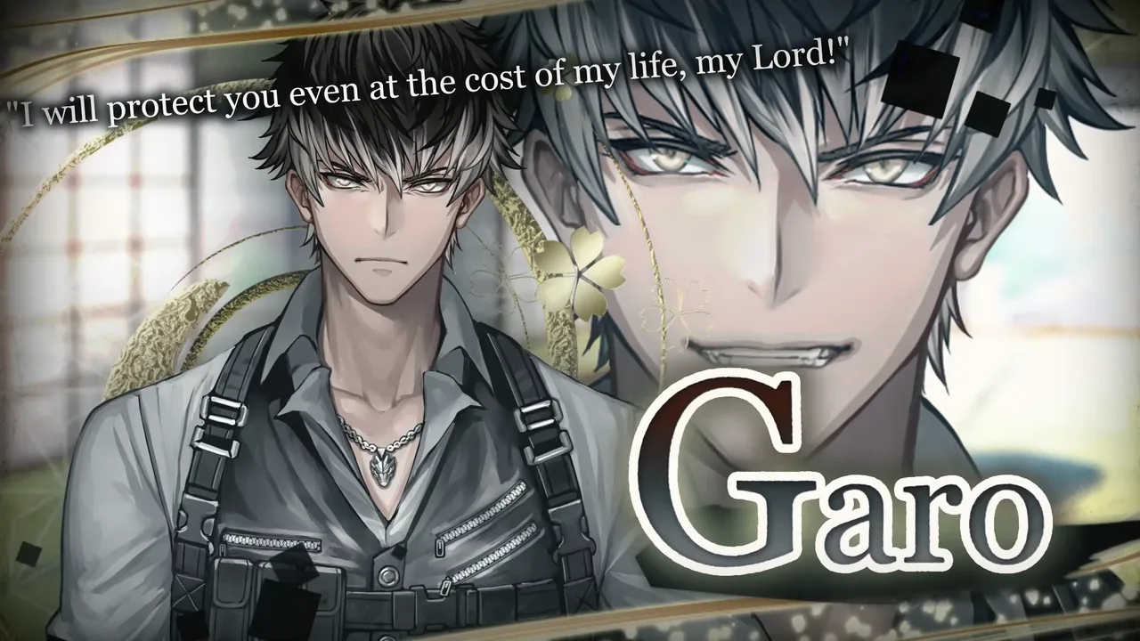 Garo — “I will protect you even at the cost of my life, my Lord!”